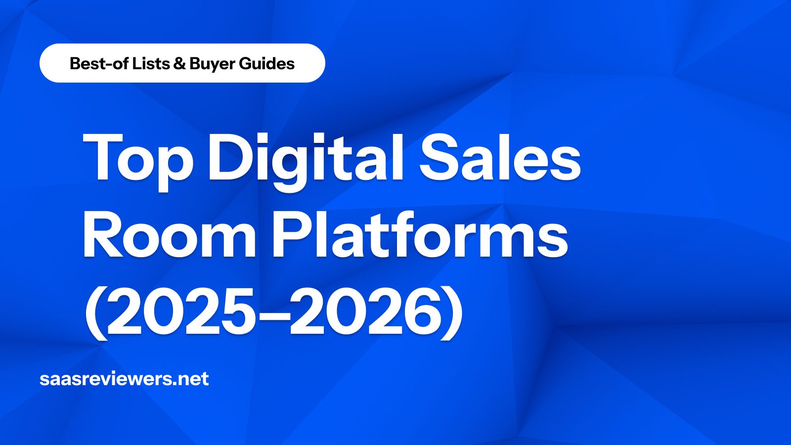 Top Digital Sales Room Platforms (2025–2026)