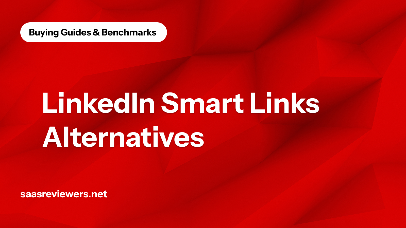LinkedIn Smart Links Alternatives